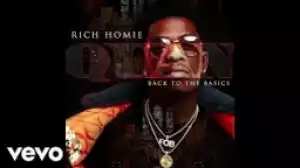 Back to basics BY Rich Homie Quan